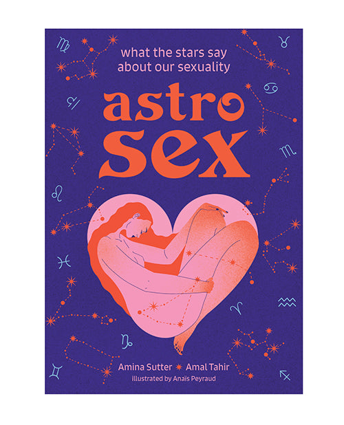 Astrosex – What the Stars Say About Our Sexuality
