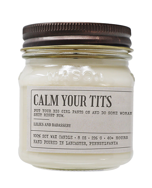 Calm Your Tits – Funny Candle 8 oz Soy Wax