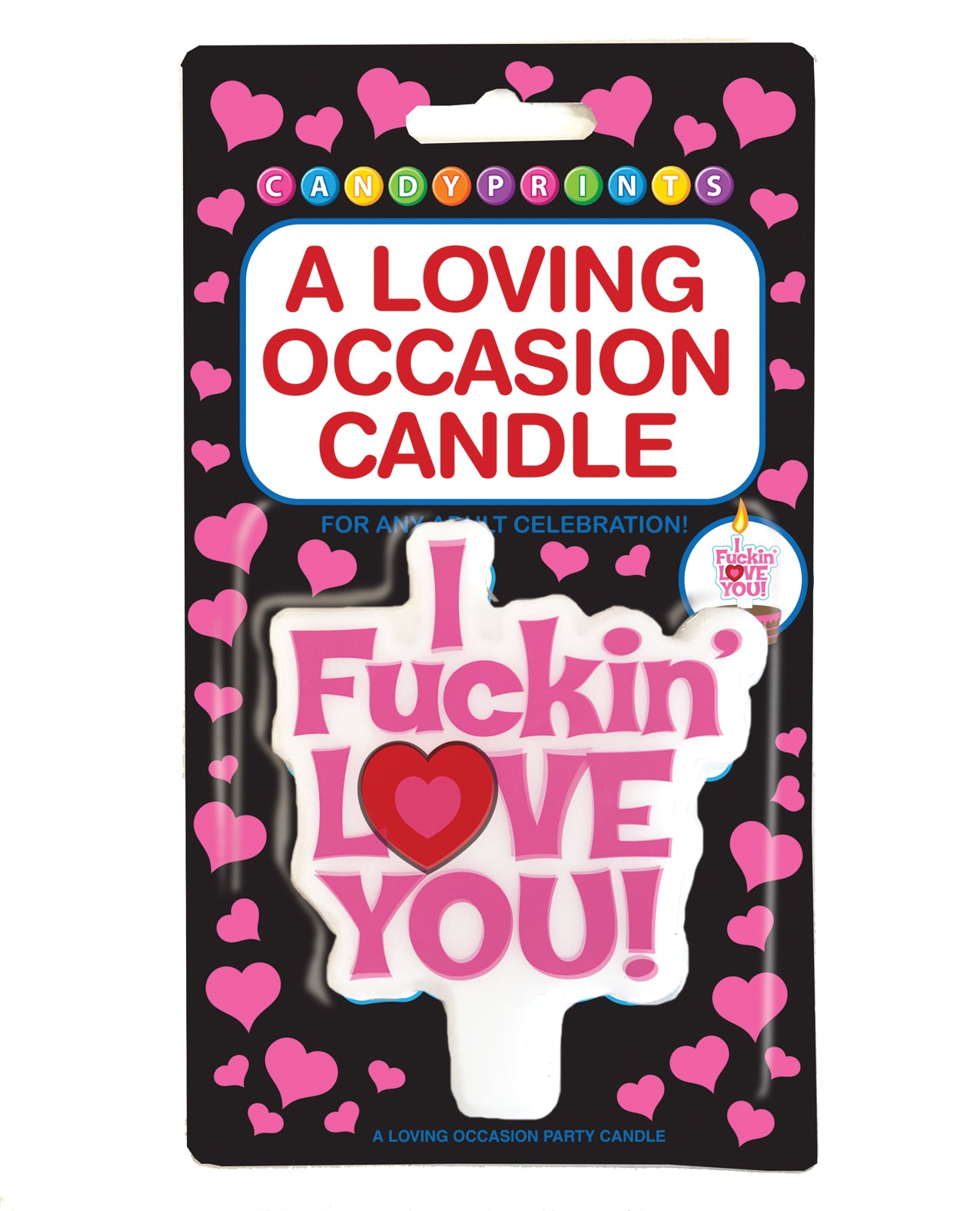 A Loving Occasion Candle – I Fuckin Love You